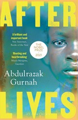 Afterlives | Abdulrazak Gurnah | 9781526615893