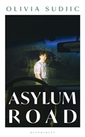 Asylum Road | Olivia Sudjic | 