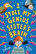 I Stole My Genius Sister's Brain | Jo Simmons | 