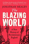 The Blazing World | Uk)healey DrJonathan(UniversityofOxford | 
