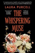 The Whispering Muse | Laura Purcell | 