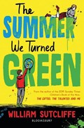 The Summer We Turned Green | William Sutcliffe | 