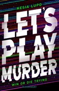 Let's Play Murder | Kesia Lupo | 