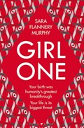 Girl One | Murphy Sara Flannery Murphy | 