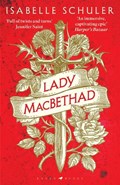Lady MacBethad | Isabelle Schuler | 