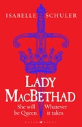 Lady MacBethad | Isabelle Schuler | 
