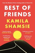 Best of Friends | Kamila Shamsie | 