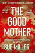 The Good Mother | Ms Sue Miller | 