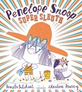 Penelope Snoop, Super Sleuth | Pamela Butchart | 