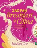 Zao Fan: Breakfast of China | Michael Zee | 
