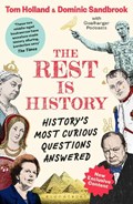 The Rest is History | Goalhanger Podcasts ; Dr Tom Holland ; Dominic (Historian) Sandbrook | 
