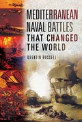 Mediterranean Naval Battles That Changed the World | Quentin Russell | 