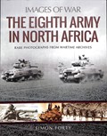 The Eighth Army in North Africa | Simon Forty | 