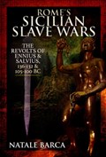 Rome's Sicilian Slave Wars | Natale Barca | 