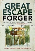 Great Escape Forger | Susan Holmstrom Kohnowich | 