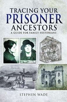 Tracing Your Prisoner Ancestors
