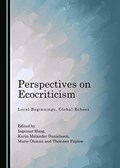 Perspectives on Ecocriticism | Ingemar Haag ; Karin Molander Danielsson ; Marie OEhman | 