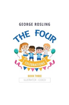 The Four - Book Three - Celebrations