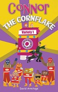 Connor the Cornflake | David Armitage | 