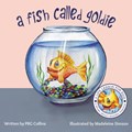 A Fish Called Goldie | Prg Collins | 