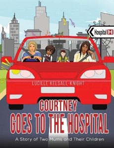 Courtney Goes to the Hospital