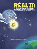 Realta - A New Star Is Born | Noonan Richards | 
