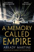 A Memory Called Empire | Arkady Martine | 