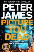 Picture You Dead | Peter James | 