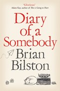 Diary of a Somebody | Brian Bilston | 