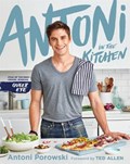 Antoni in the Kitchen | Antoni Porowski | 