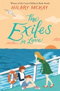 The Exiles in Love | Hilary McKay | 