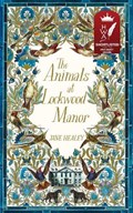 The Animals at Lockwood Manor | Jane Healey | 