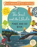 The Snail and the Whale Make and Do Book | Julia Donaldson | 