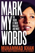 Mark My Words | Muhammad Khan | 