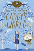 Caddy's World | Hilary McKay | 