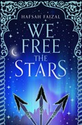 We Free the Stars | Hafsah Faizal | 