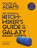 The Original Hitchhiker's Guide to the Galaxy Radio Scripts | Douglas Adams | 
