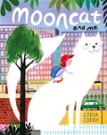 Mooncat and Me | Lydia Corry | 