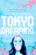 Tokyo Dreaming | Emiko Jean | 
