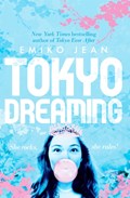 Tokyo ever after (02): tokyo dreaming | Emiko Jean | 