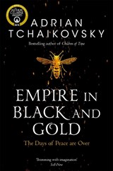 Empire in Black and Gold | Adrian Tchaikovsky | 9781529050264