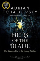 Heirs of the Blade | Adrian Tchaikovsky | 9781529050387