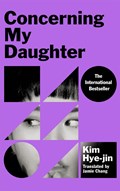Concerning My Daughter | Kim Hye-jin | 