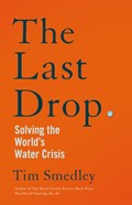 The Last Drop | Tim Smedley | 