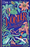 Wonder: The Natural History Museum Poetry Book | Ana Sampson | 
