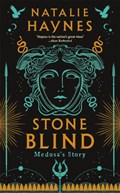 Stone Blind | Natalie Haynes | 
