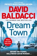 Dream town | David Baldacci | 