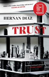 Trust | Hernan Diaz | 9781529074505