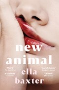 New Animal | Ella Baxter | 