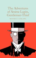 The Adventures of Arsene Lupin, Gentleman-Thief | Maurice Leblanc | 
